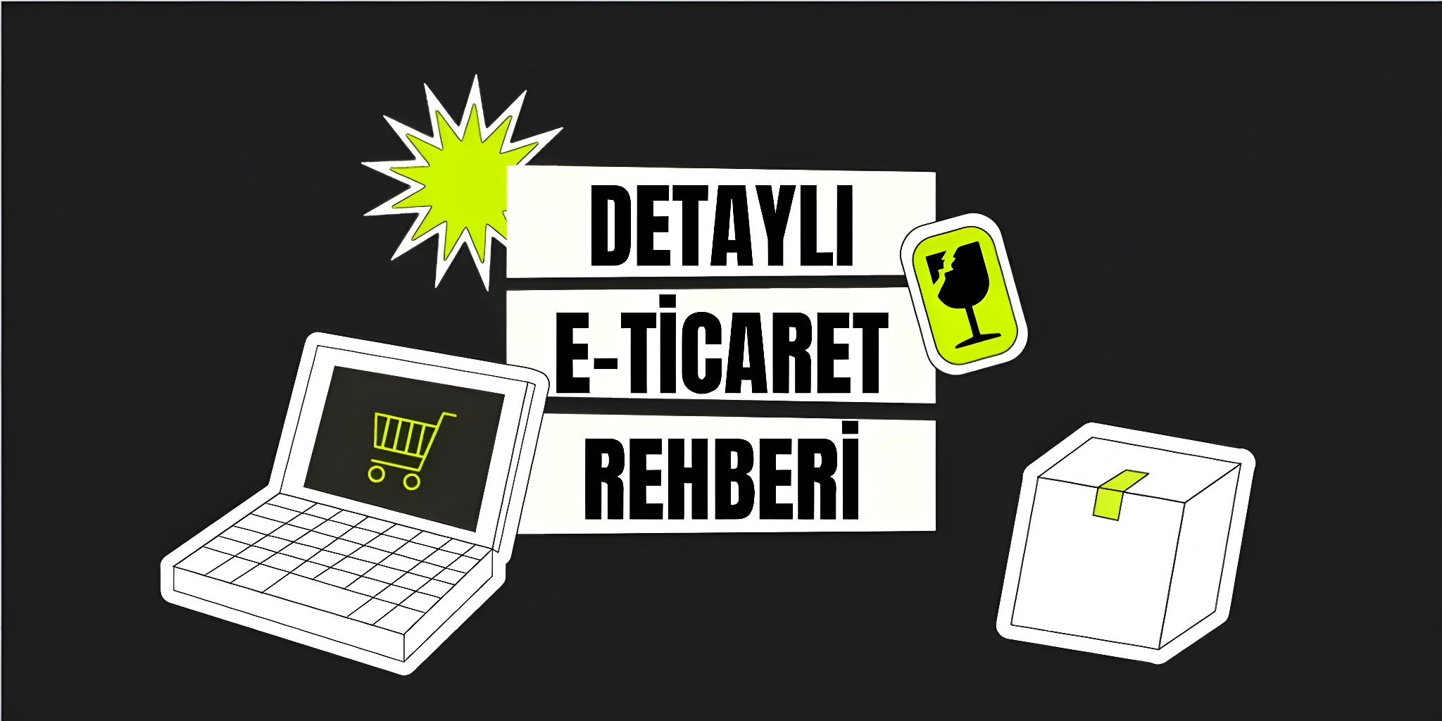 E-Ticarete Yeni Başlayanlar İçin Yol Rehberi Tolga Cerrah